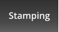 Stamping