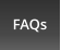 FAQs